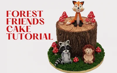 FOREST FRIENDS CAKE TUTORIAL
