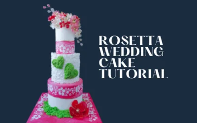 ROSETTA WEDDING CAKE TUTORIAL