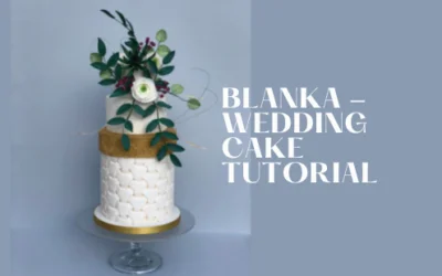 BLANKA WEDDING CAKE TUTORIAL