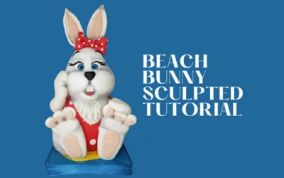 BEACH BUNNY SCULPTED 3D CAKE TUTORIAL