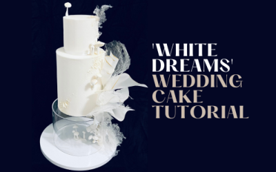 WHITE DREAMS WEDDING CAKE TUTORIAL