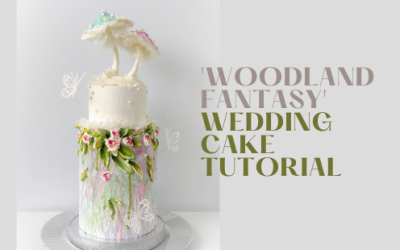 WOODLAND FANTASY WEDDING CAKE TUTORIAL