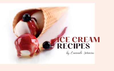 ICE CREAM RECIPES